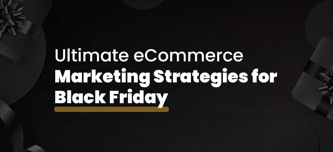 Black Friday Marketing tips