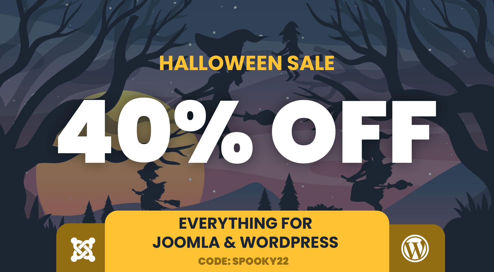 Halloween SALE -40% OFF on ALL Joomla and WordPress products