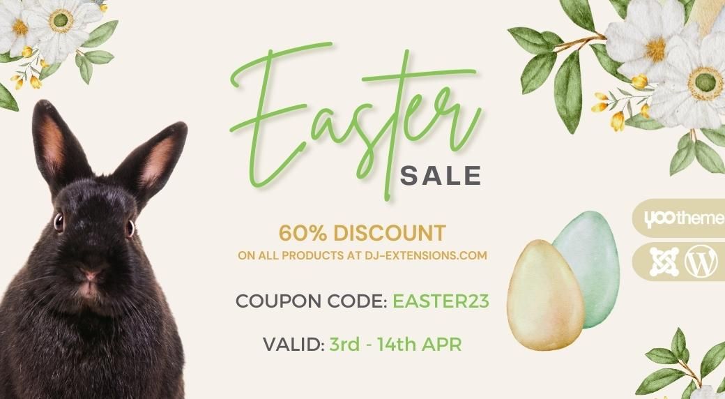 Easter Sale. Get all you need for Joomla and WordPress with a 60% discount