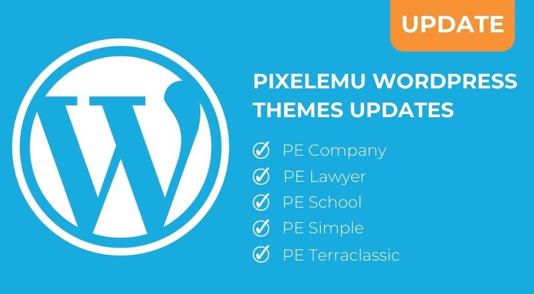UPDATE - Several PixelEmu WordPress themes have been updated for WordPress 6.2 compatibility