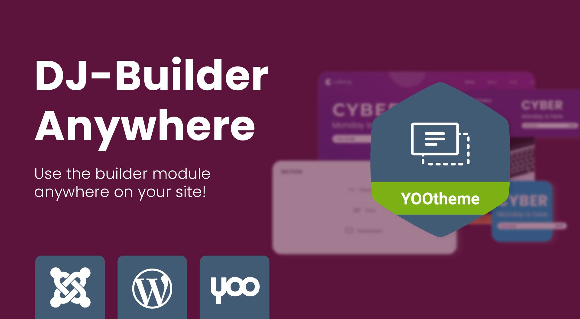 DJ-BuilderAnywhere - a Joomla 4 & WordPress plugin for YOOtheme Pro